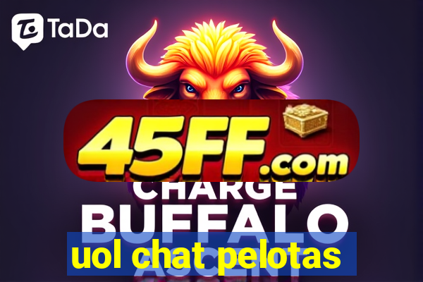uol chat pelotas
